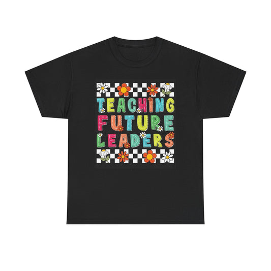 Teaching Future Leaders Graphic T Shirt Unisex Heavy Cotton Tee