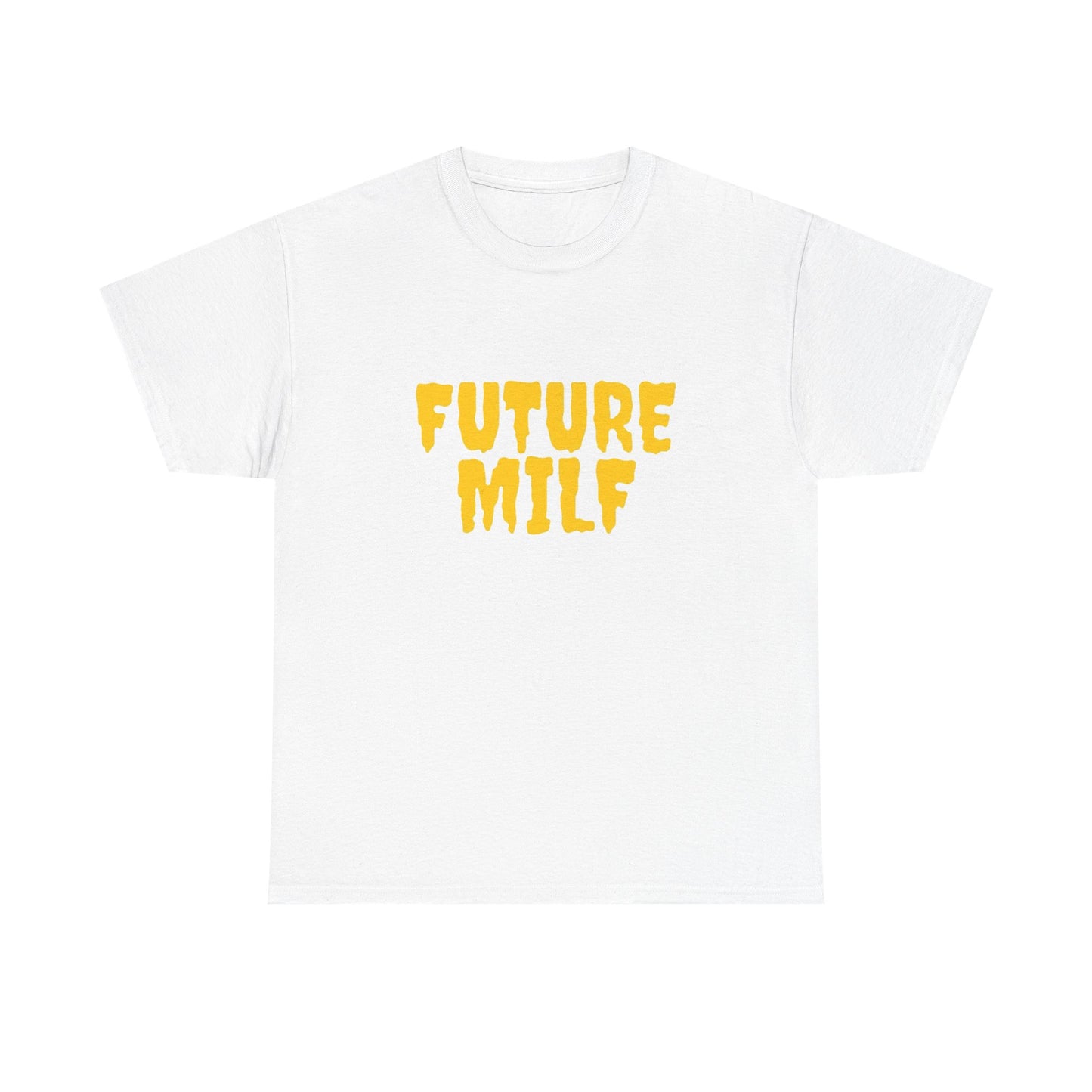 Future Milf Funny Graphic T Shirt Unisex Heavy Cotton Tee