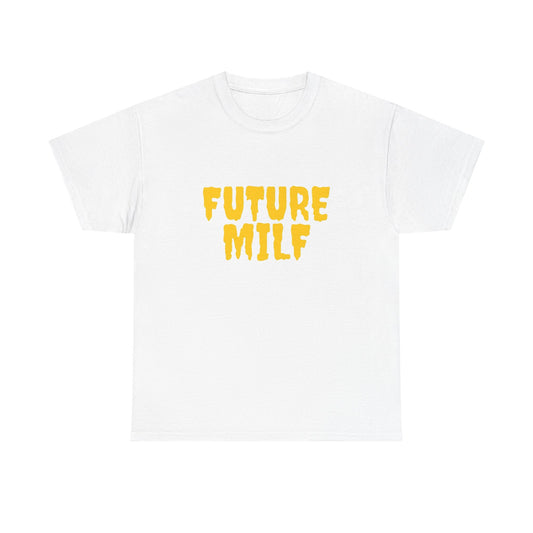 Future Milf Funny Graphic T Shirt Unisex Heavy Cotton Tee