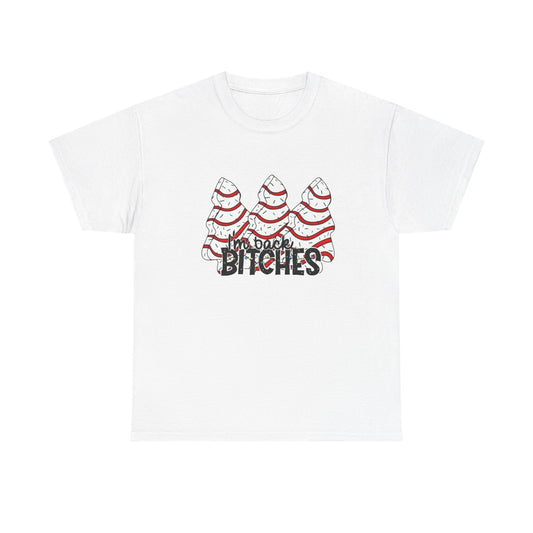 I'm Back Bitches Funny Christmas Tree Cakes Graphic T Shirt NEW Heavy Cotton Tee