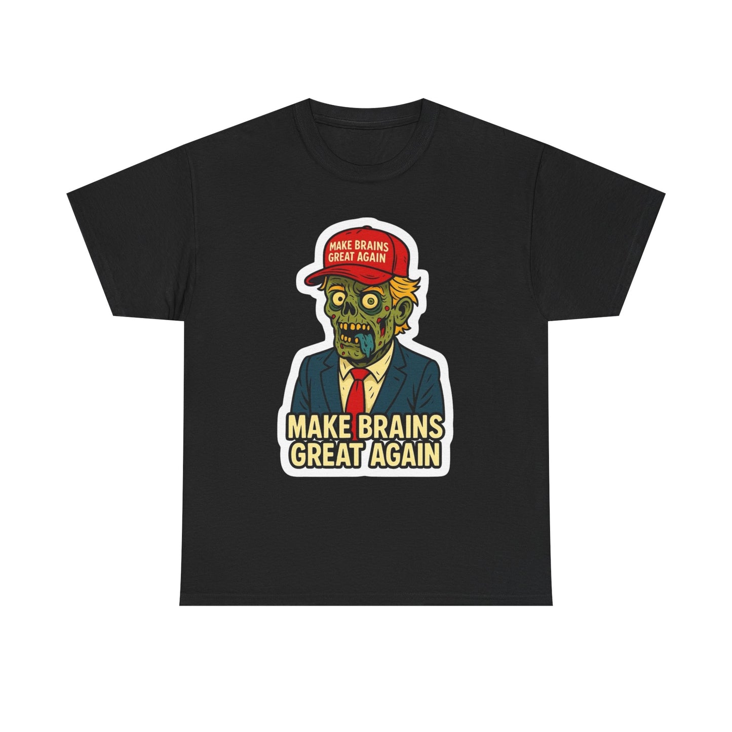 Make Brains Great Again Graphic T Shirt NEW Adult Cotton