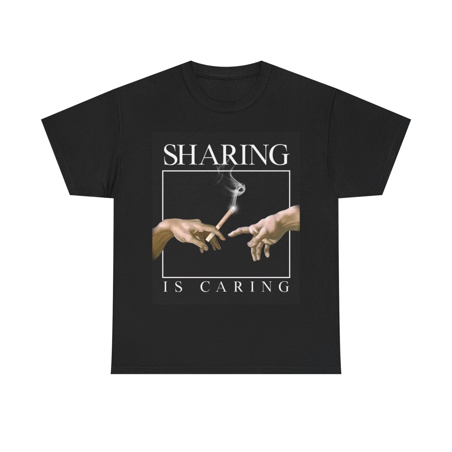 Sharing Is Caring Tshirt Funny Joint Weed Graphic Unisex Heavy Cotton Tee