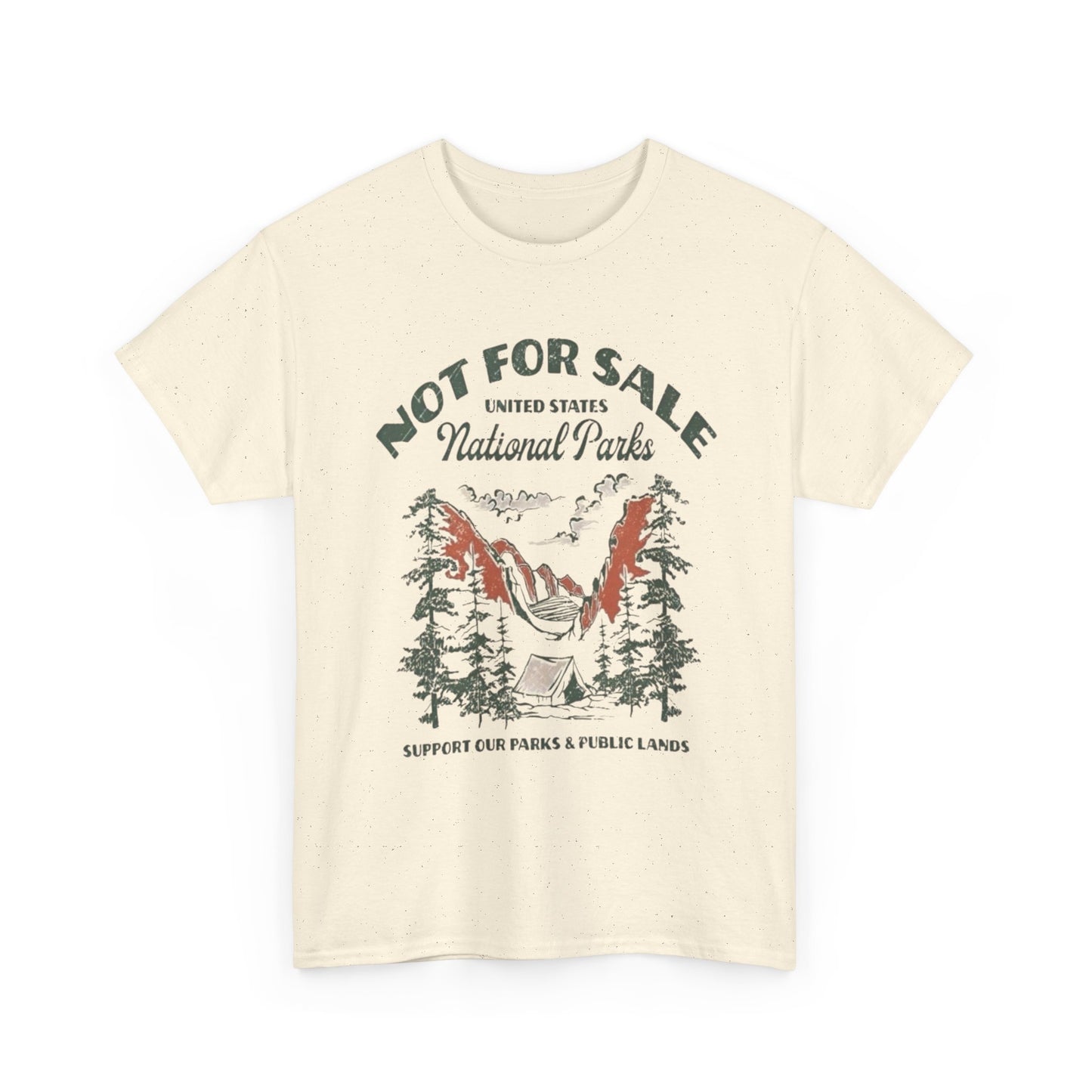 National Parks Not For Sale Graphic T Shirt Unisex Heavy Cotton Tee