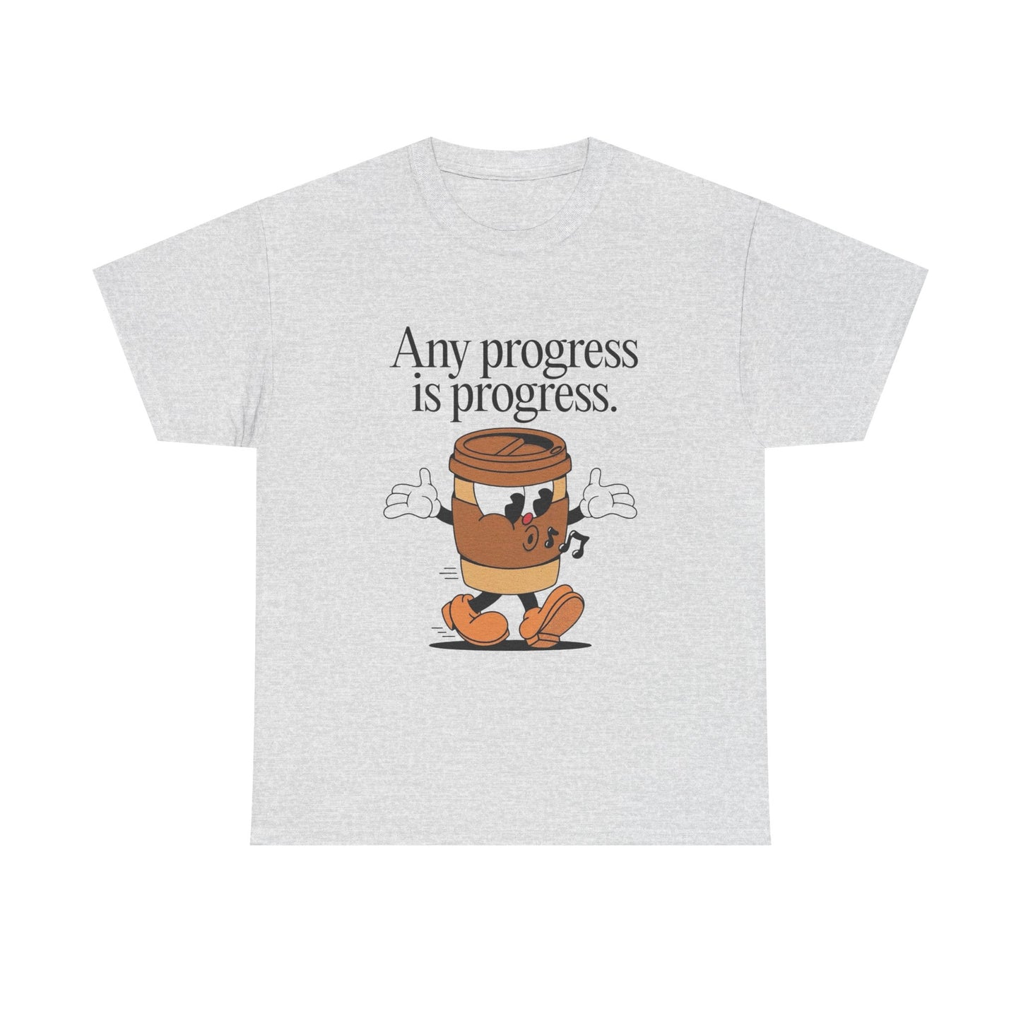 Any Progress Is Progress Graphic T Shirt NEW ADULT TEE VINTAGE
