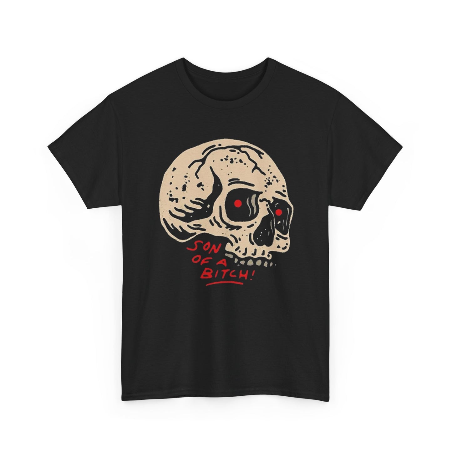 Son Of A Bitch Graphic T Shirt NEW ADULT Unisex Heavy Cotton Tee