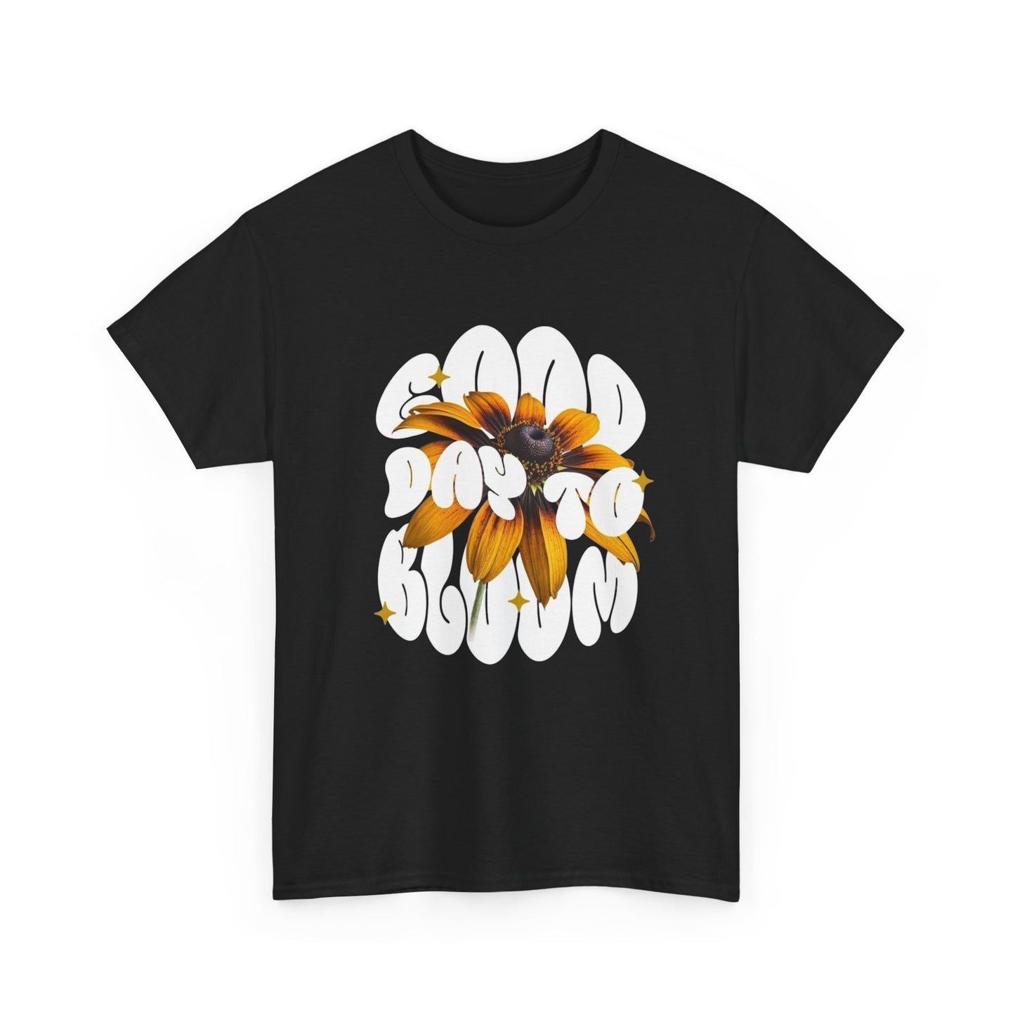Good Day To Bloom Graphic T Shirt NEW GIFT Unisex Heavy Cotton Tee