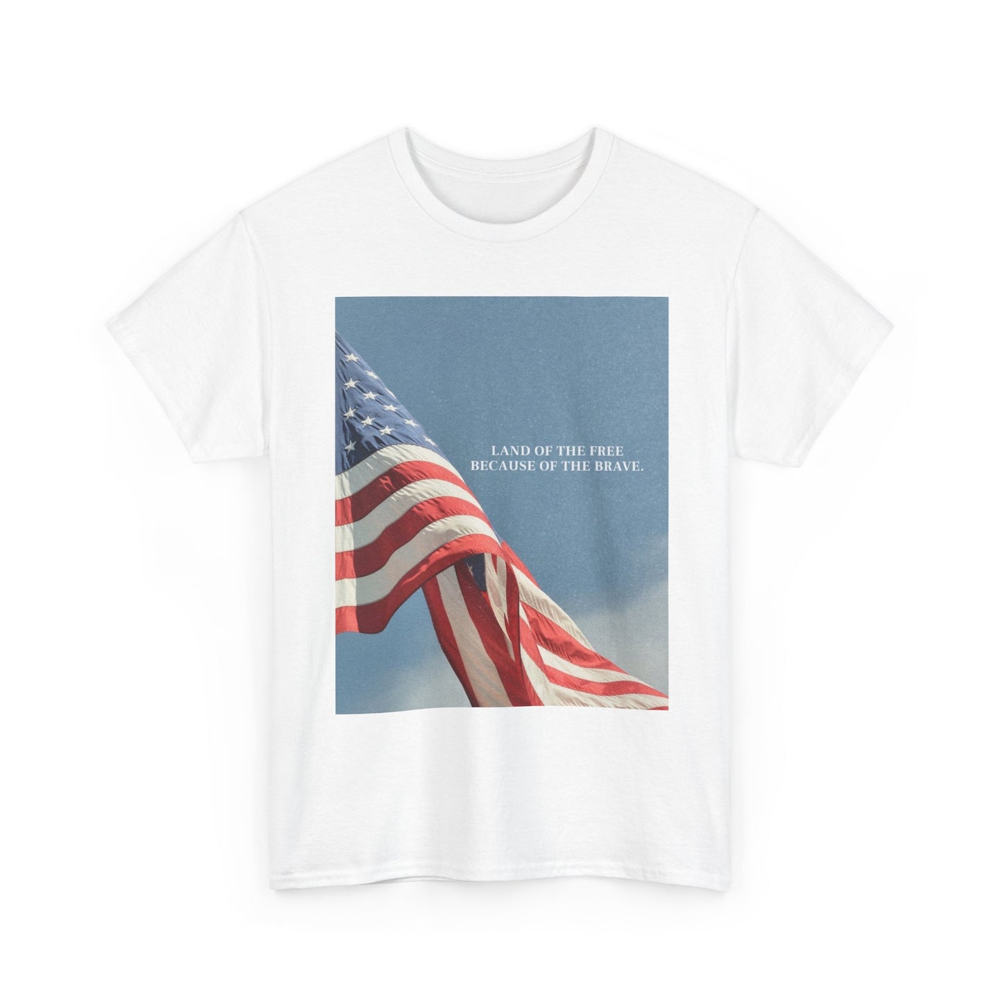 Land Of The Free Because Of The Brave Graphic T Shirt NEW Unisex Heavy Cotton