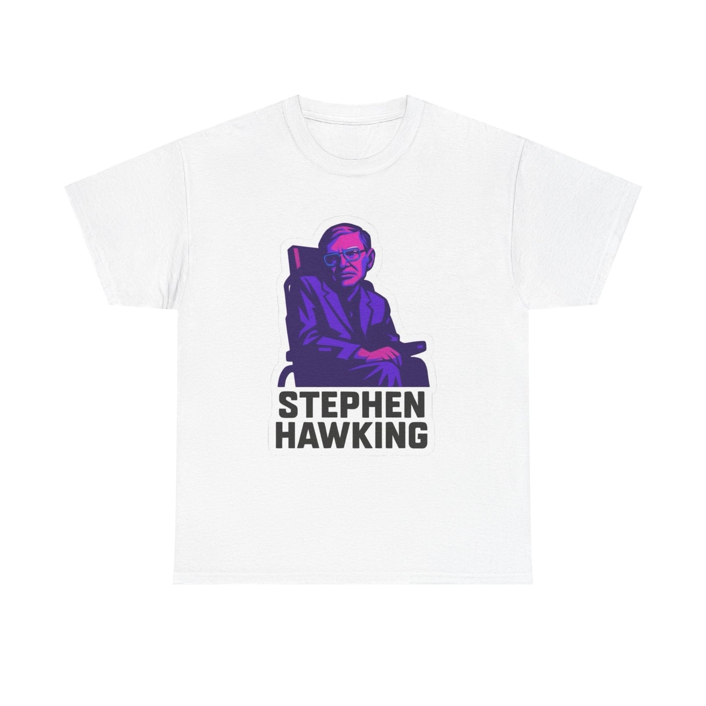 Stephen Hawking Funny Graphic T Shirt NEW Unisex Heavy Cotton Tee