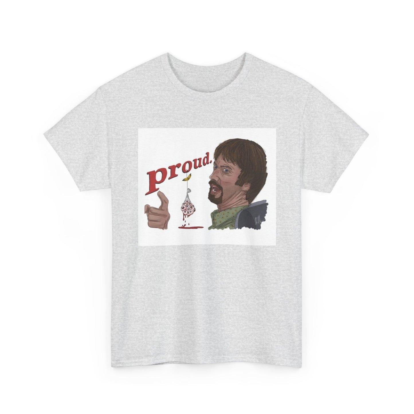 Freddy Got Fingered Shirt Proud Movie Poster Funny Unisex Heavy Cotton Tee