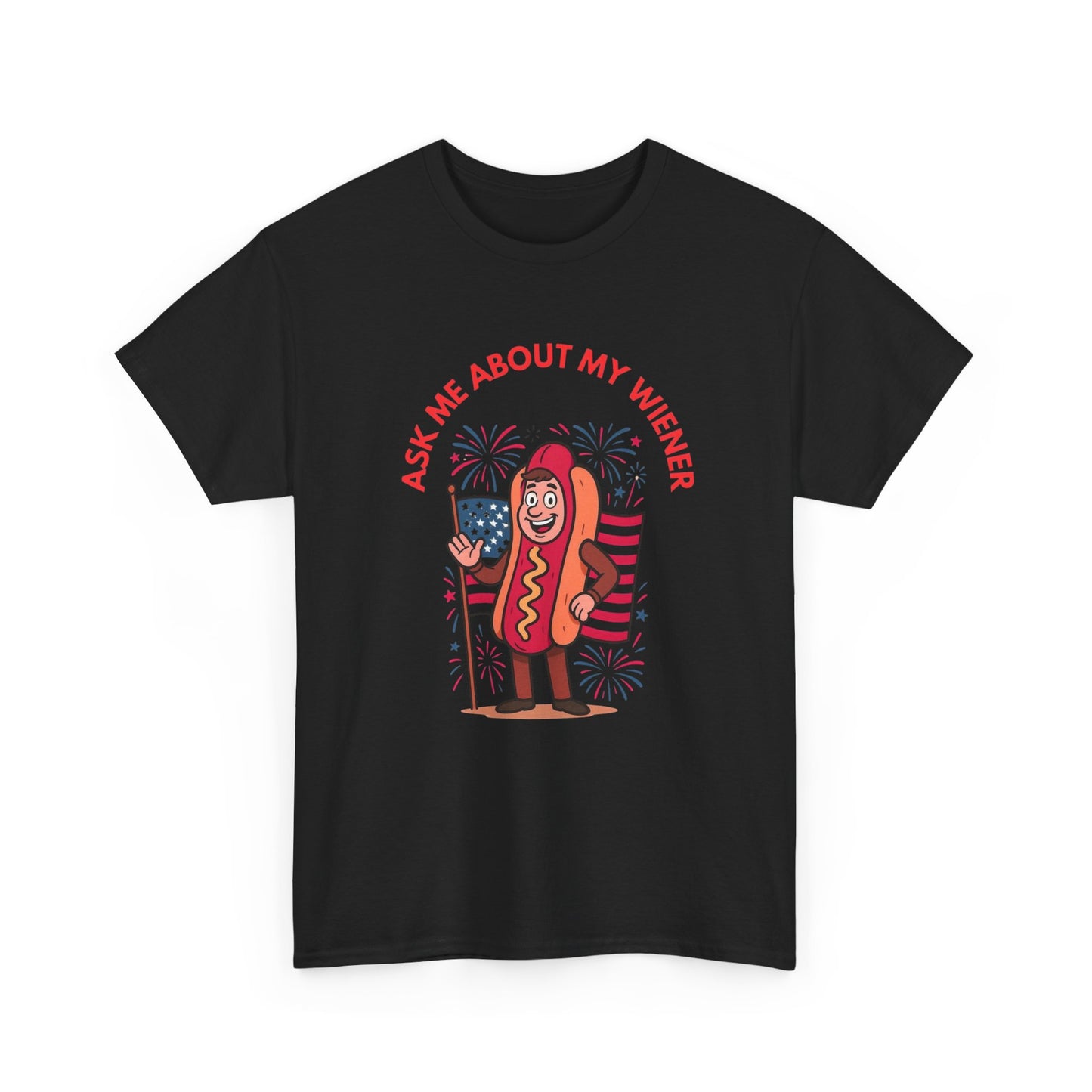 Ask About My Wiener Funny Graphic T Shirt ADULT NEW