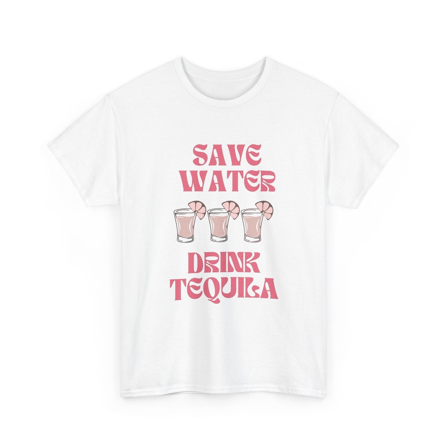 Save Water Drink Tequila Funny Graphic T Shirt NEW Adult Regular Sizing Tee
