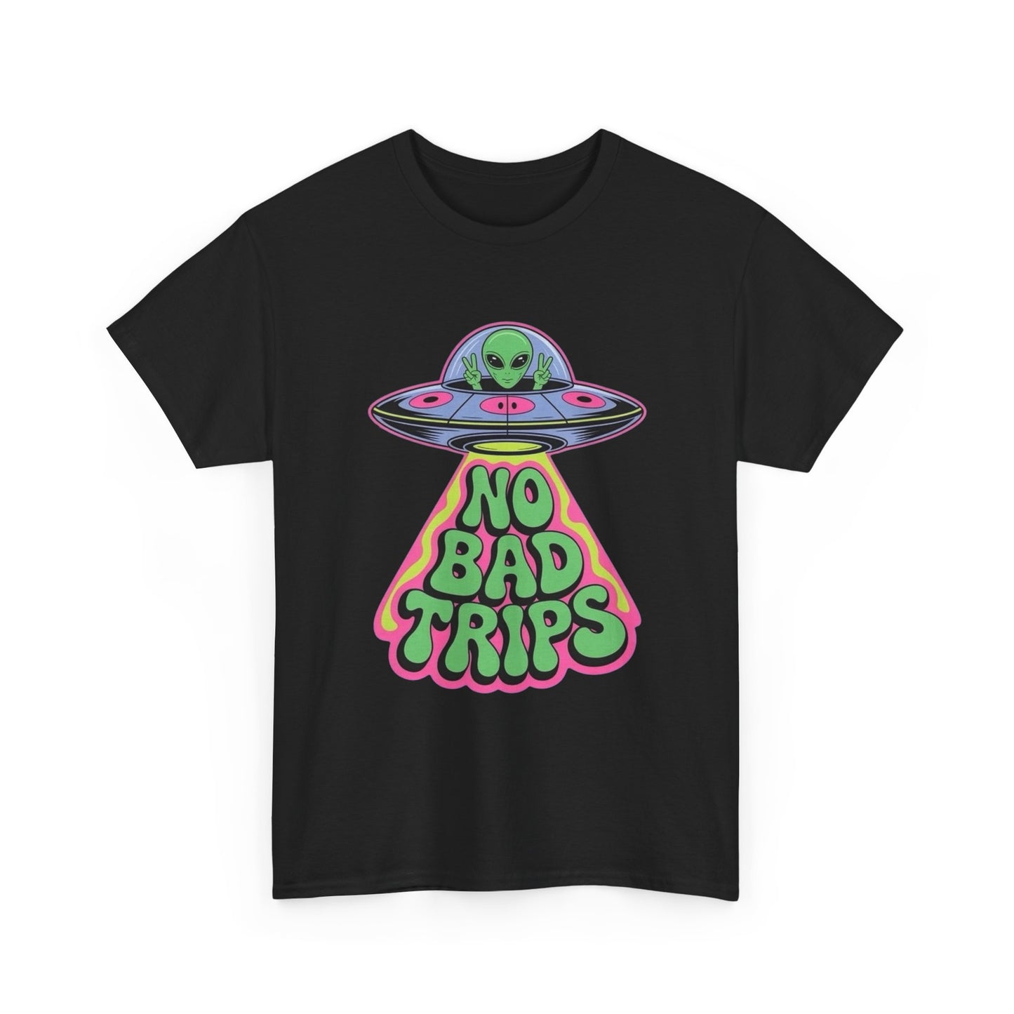 No Bad Trips Graphic T Shirt NEW Unisex Heavy Cotton Tee