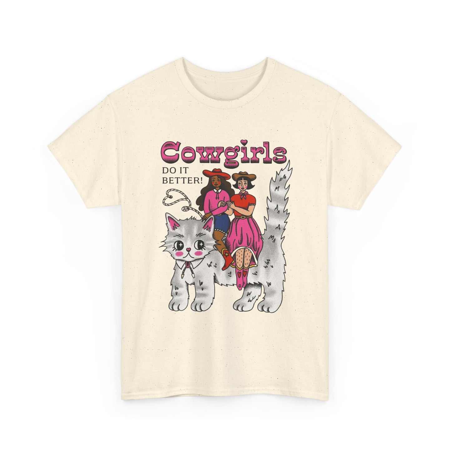 Cowgirls Do It Better Graphic T-Shirt Unisex Heavy Cotton Tee Gift NEW