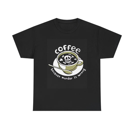 Funny Coffee Graphic T Shirt Joke Gift Unisex Heavy Cotton Tee