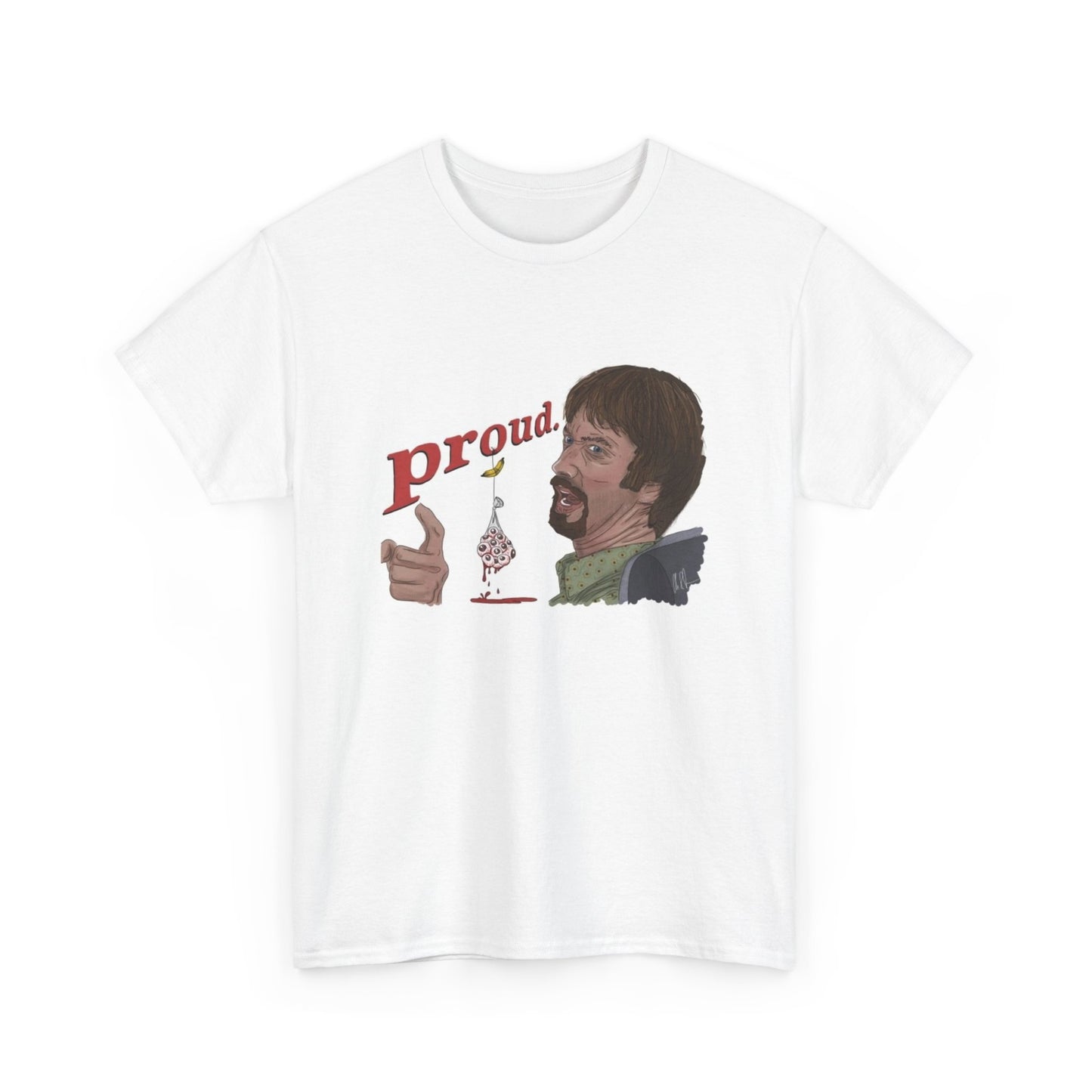 Freddy Got Fingered Shirt Proud Movie Poster Funny Unisex Heavy Cotton Tee