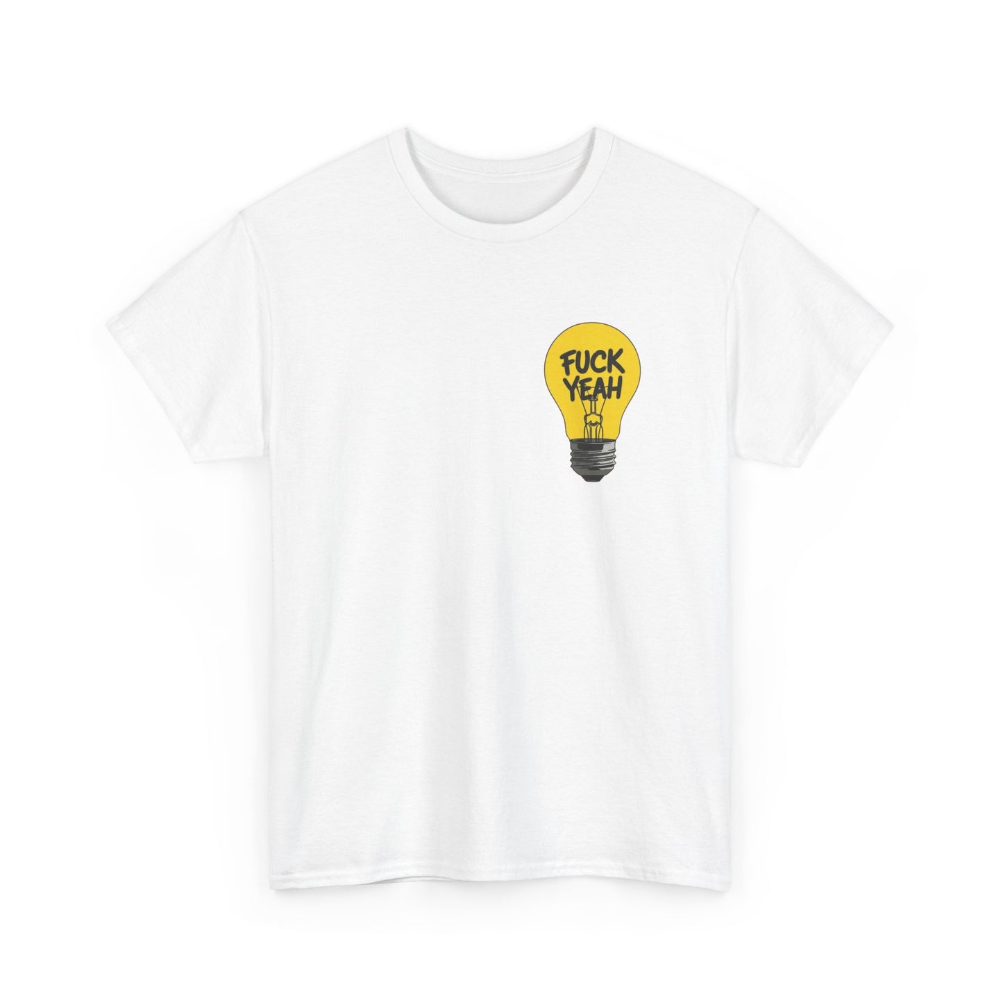hell yeah Funny Light Bulb Graphic T Shirt Unisex Heavy Cotton Tee
