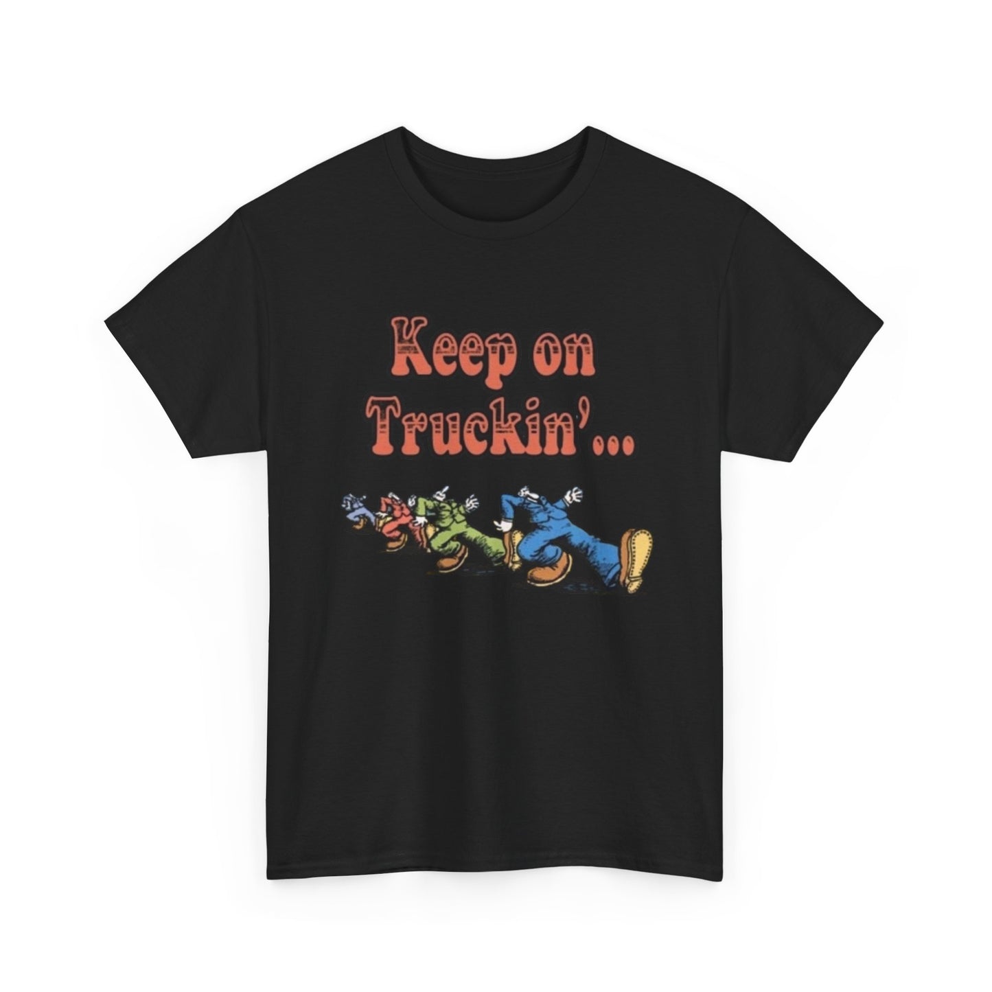 Keep On Truckin Vintage Graphic T-Shirt Unisex Heavy Cotton Tee