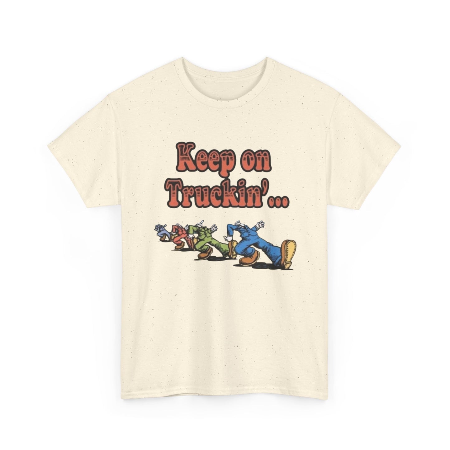 Keep On Truckin Vintage Graphic T-Shirt Unisex Heavy Cotton Tee