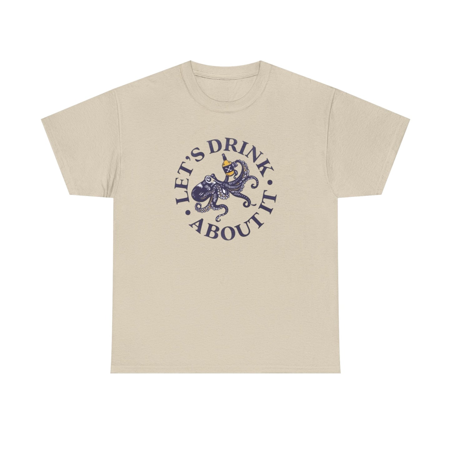 Let's Drink About It Funny Graphic T Shirt Unisex Heavy Cotton Tee