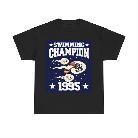 Swimming Champion Tshirt Funny 1985 Jokes Unisex Heavy Cotton Tee
