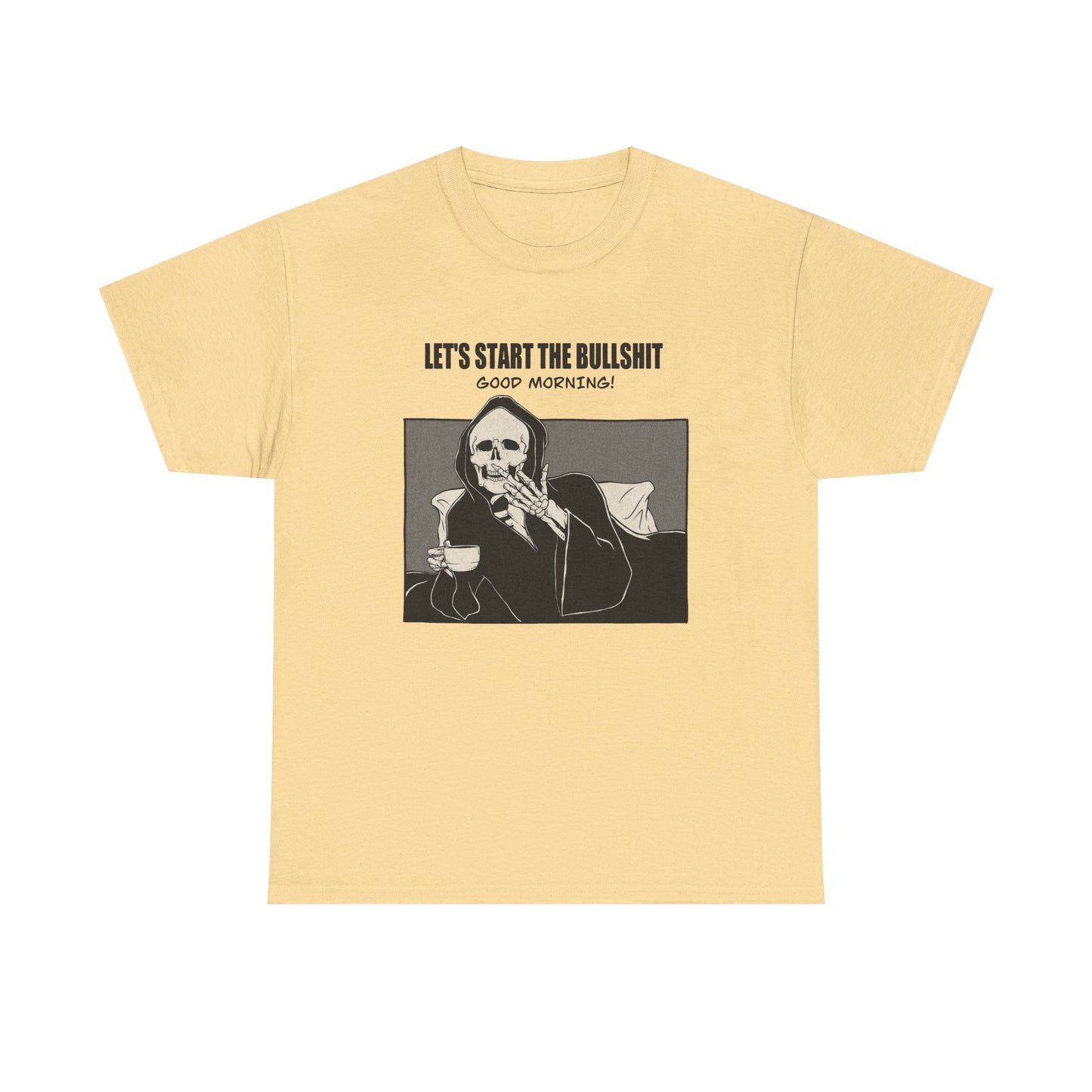 Good Morning Funny Graphic T Shirt NEW Unisex Heavy Cotton Tee