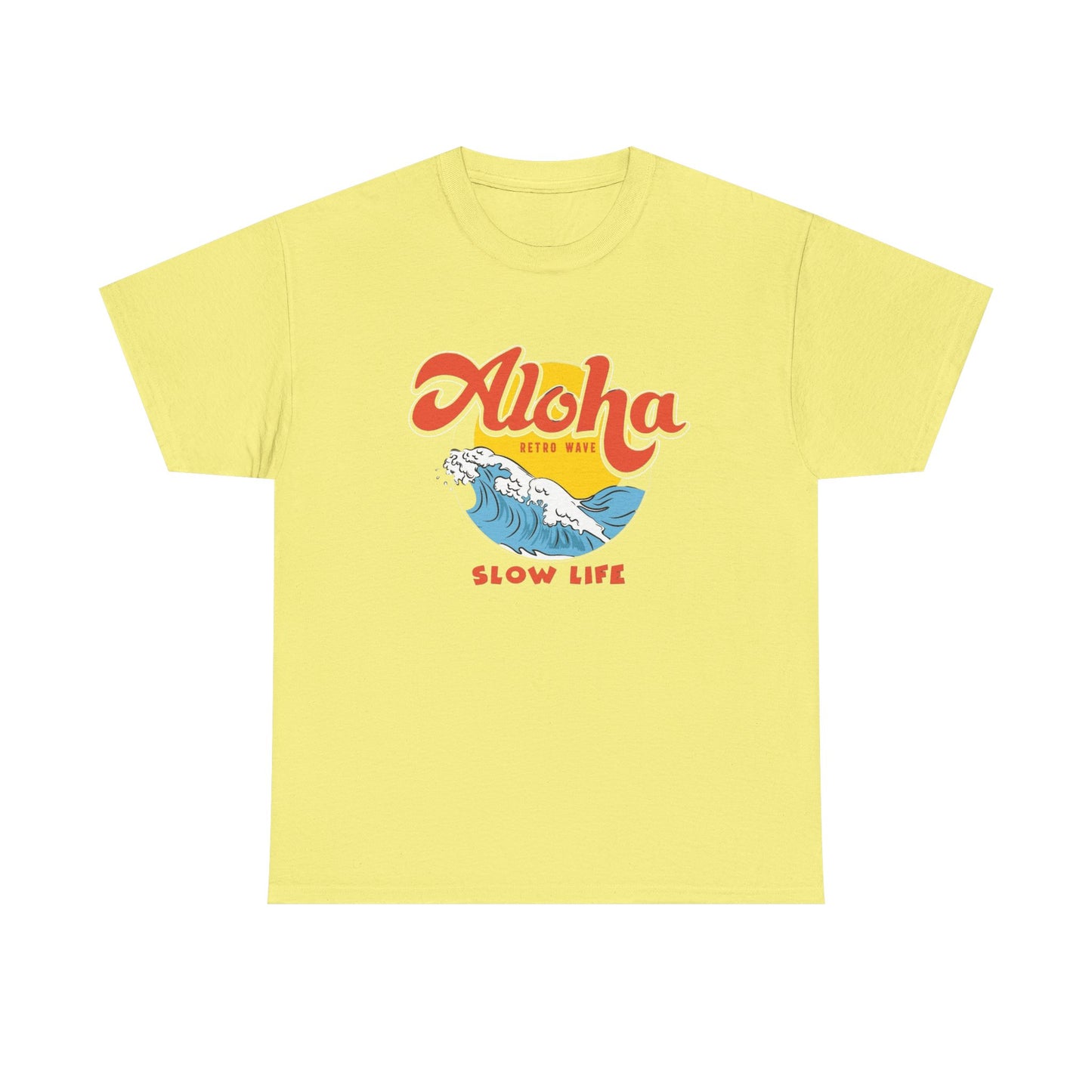 Aloha Slow Life Graphic T Shirt ADULT NEW Unisex Heavy Cotton Tee