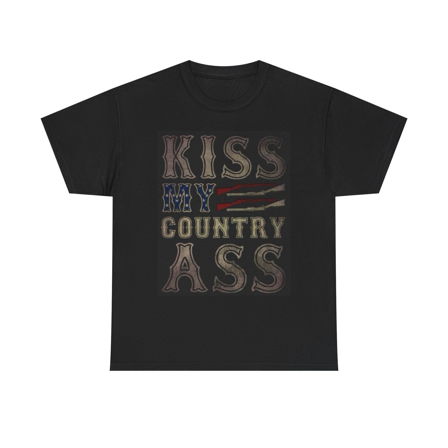 Kiss My Country Ass Graphic T Shirt Unisex Heavy Cotton Tee