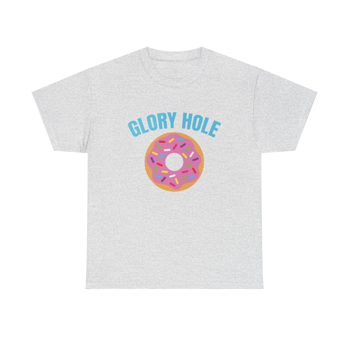 Glory Hole Donuts Funny Sex Jokes Graphic T Shirt Unisex Heavy Cotton Tee