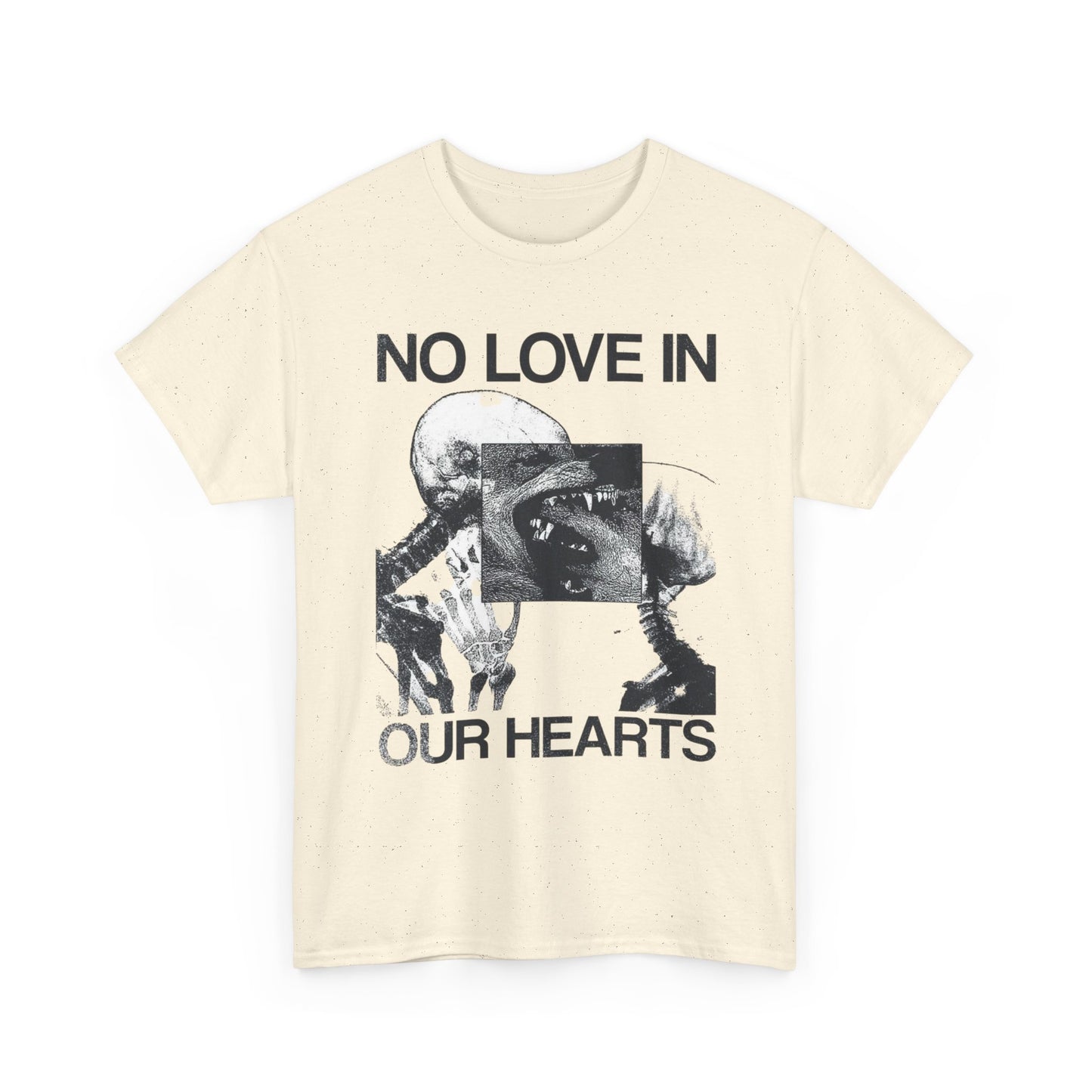 No Love In Our Hearts Graphic T Shirt Unisex Heavy Cotton Tee