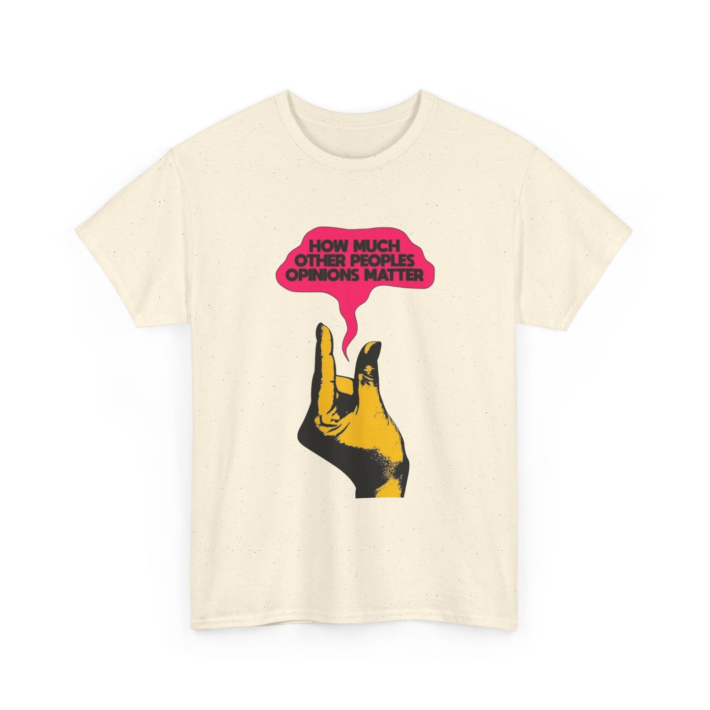 People's Opinions Don't Matter Graphic T-Shirt Comfy Cotton Tee Brand NEW