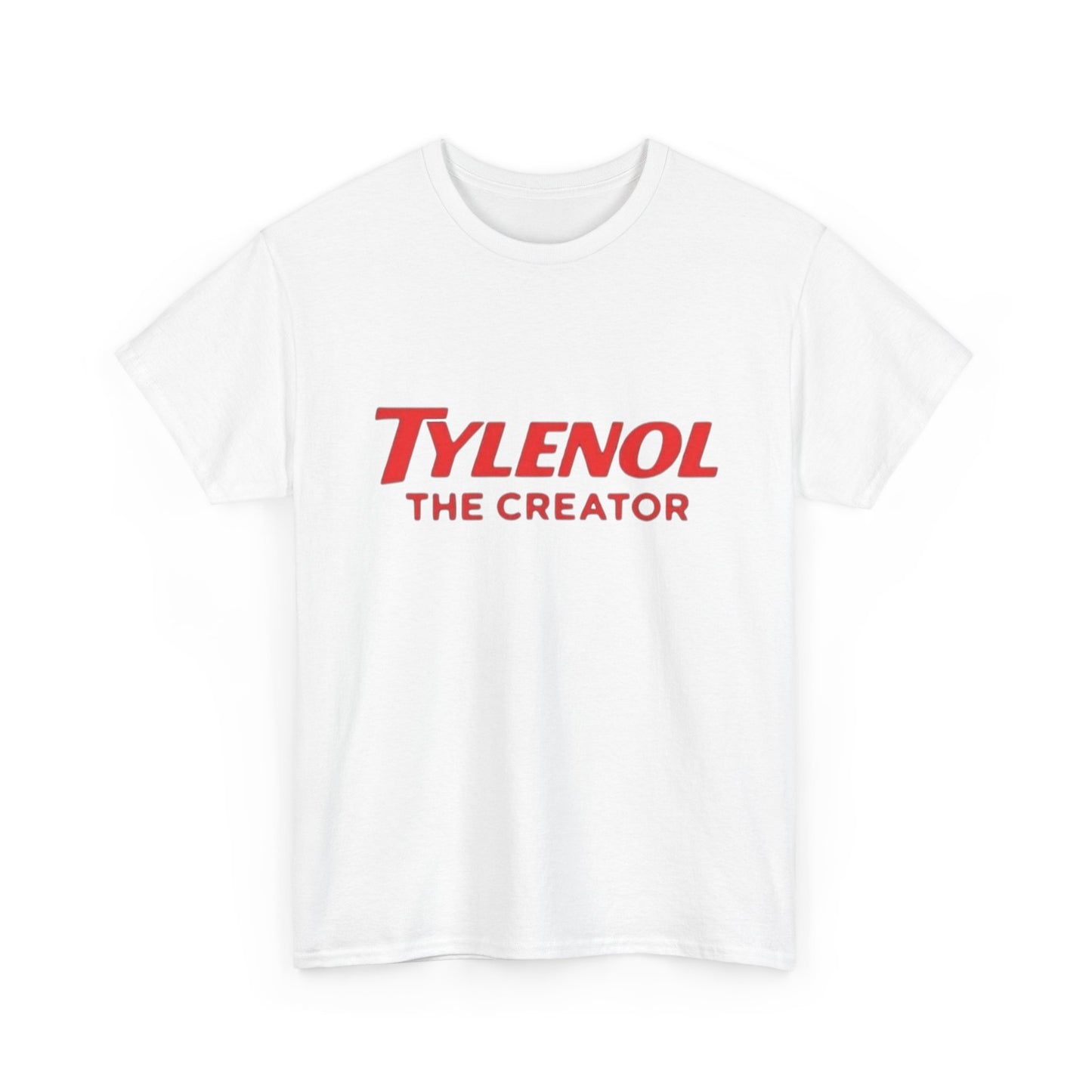 Tylenol The Creator Funny Hilarious Graphic T Shirt NEW Unisex Heavy Cotton Tee