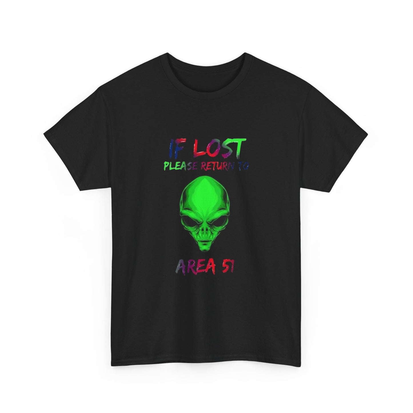 Return To Area 51 Alien Graphic T Shirt NEW Adult Unisex Heavy Cotton Tee