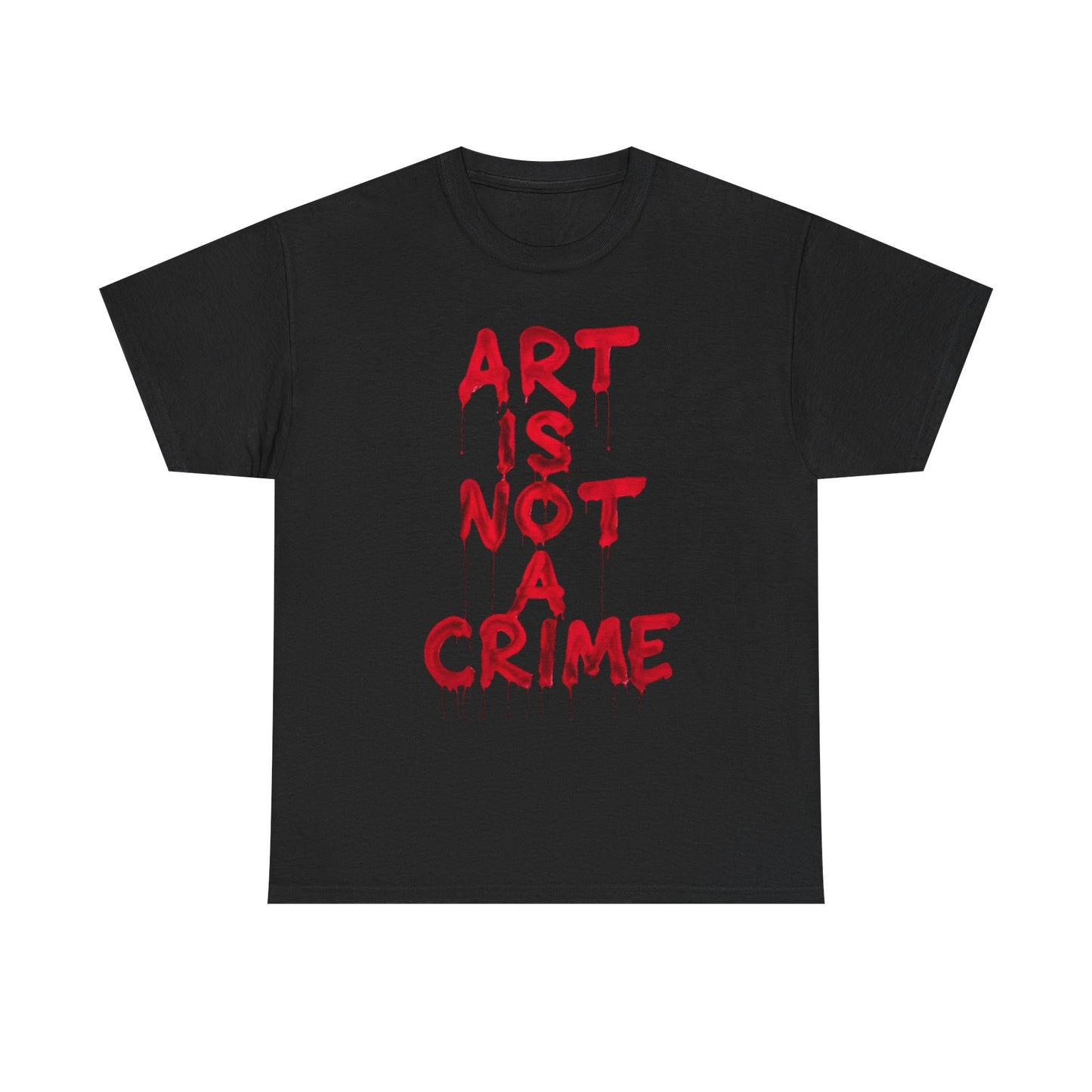 Art Is Not A Crime T Shirt Graphic Unisex Heavy Cotton Tee NEW GIFT