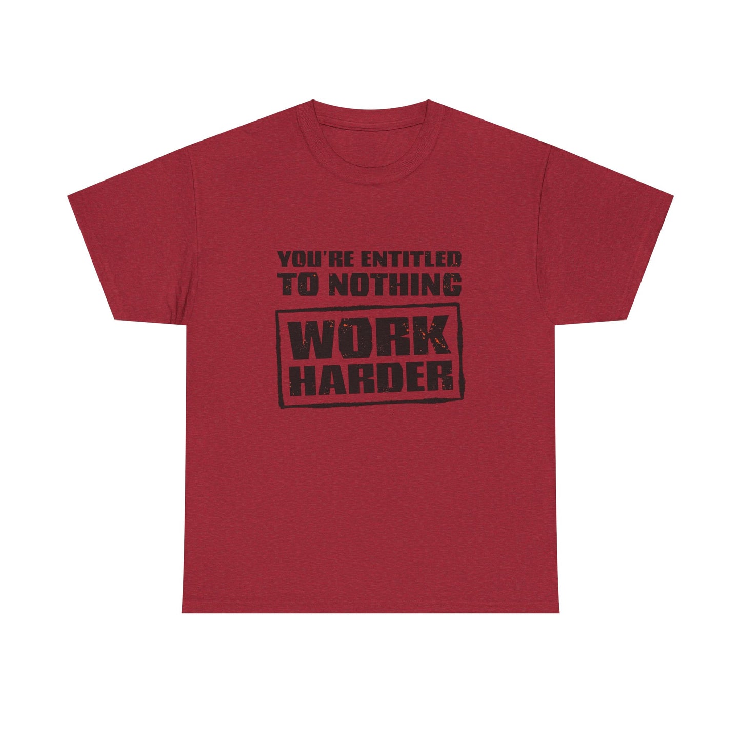 Work Harder Graphic T Shirt Unisex Heavy Cotton Tee