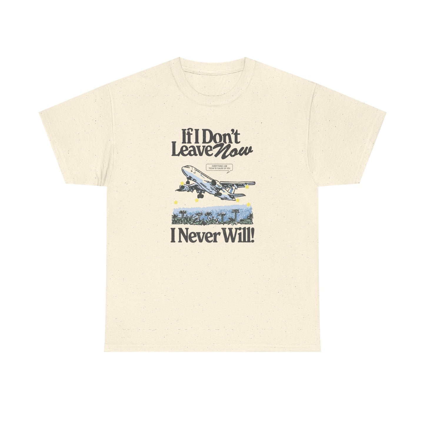 Leave Now Art Graphic T Shirt NEW ADULT Tee