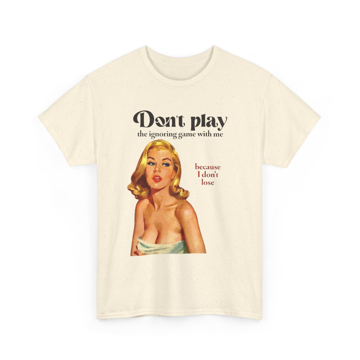 Don't Play With Me Graphic T-Shirt Women's Heavy Comfy Cotton Tee