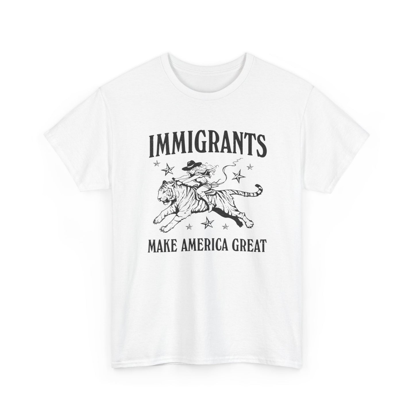 Immigrants Make America Great  Graphic T Shirt Unisex Heavy Cotton Tee