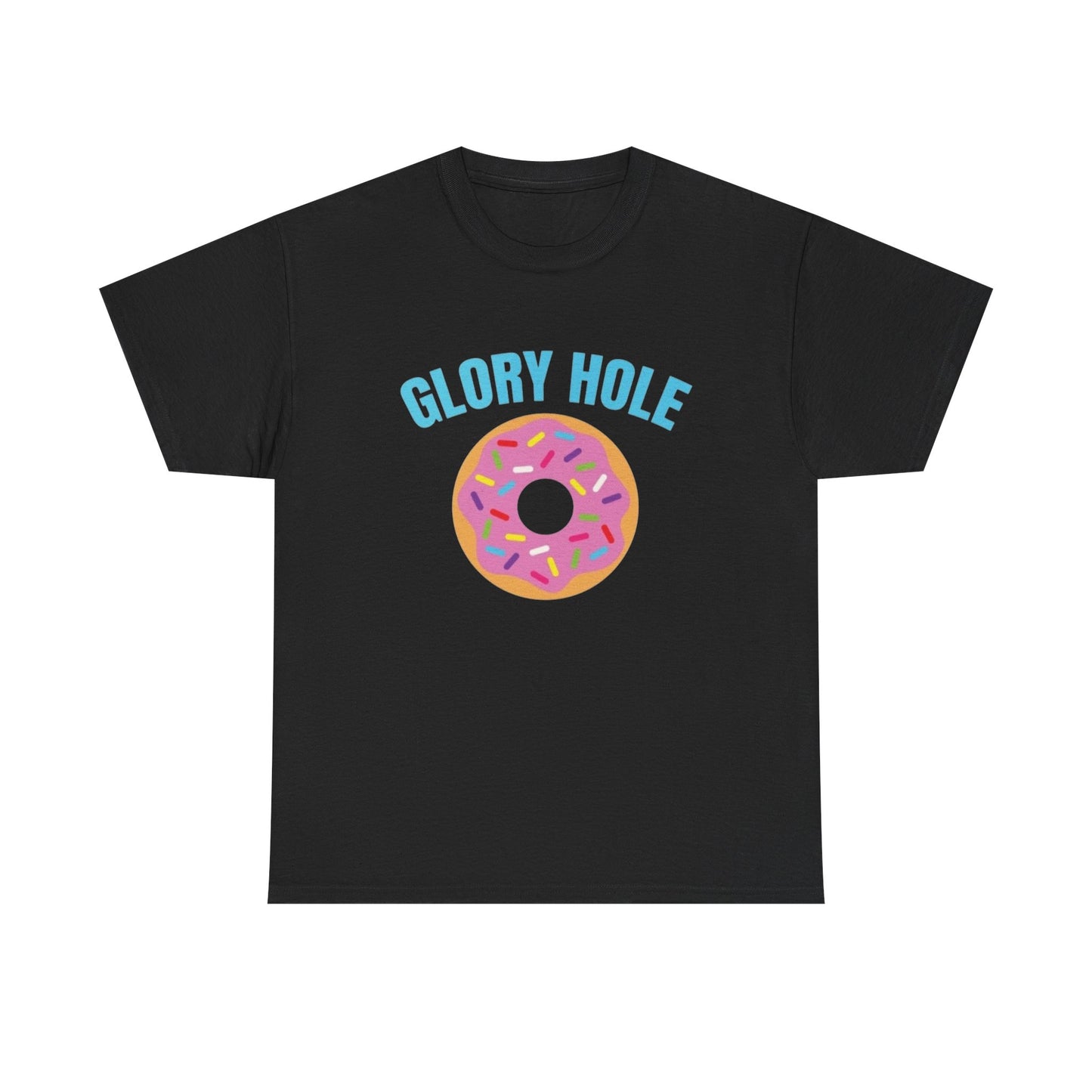 Glory Hole Donuts Funny Sex Jokes Graphic T Shirt Unisex Heavy Cotton Tee