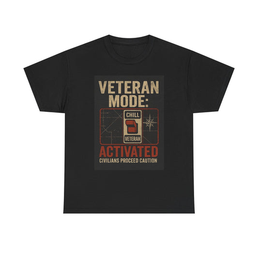 Veteran Mode Activated Graphic T Shirt Gift Apparel Cotton Tee