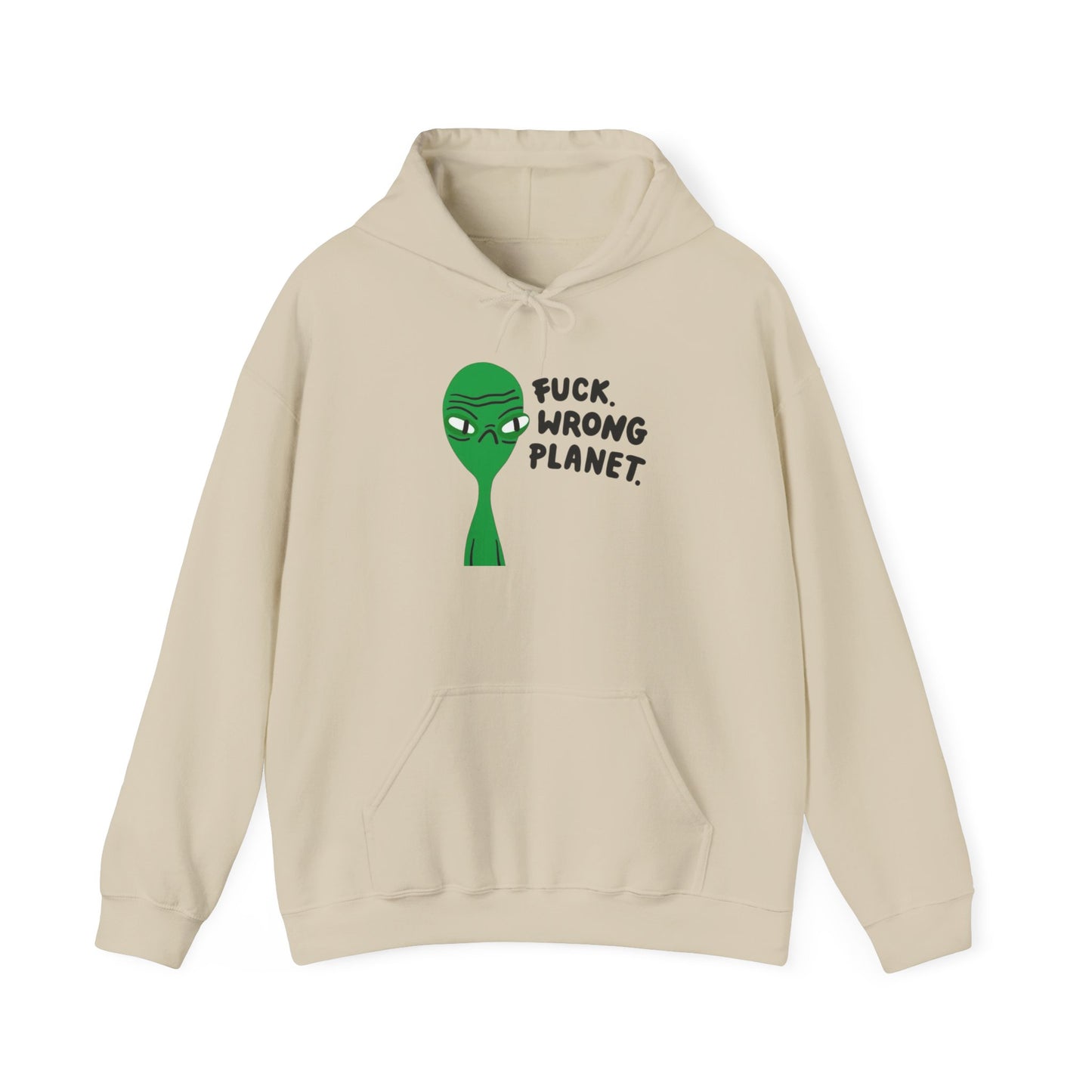 Alien Wrong Planet Funny Graphic Hoodie Heavy Blend Sweatshirt NEW
