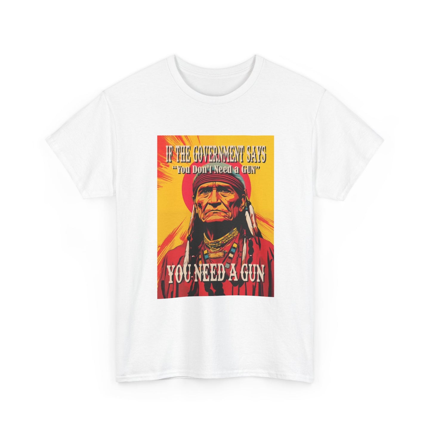 Native American Indian Tshirt Chief Gun Pride New Unisex Heavy Cotton Tee
