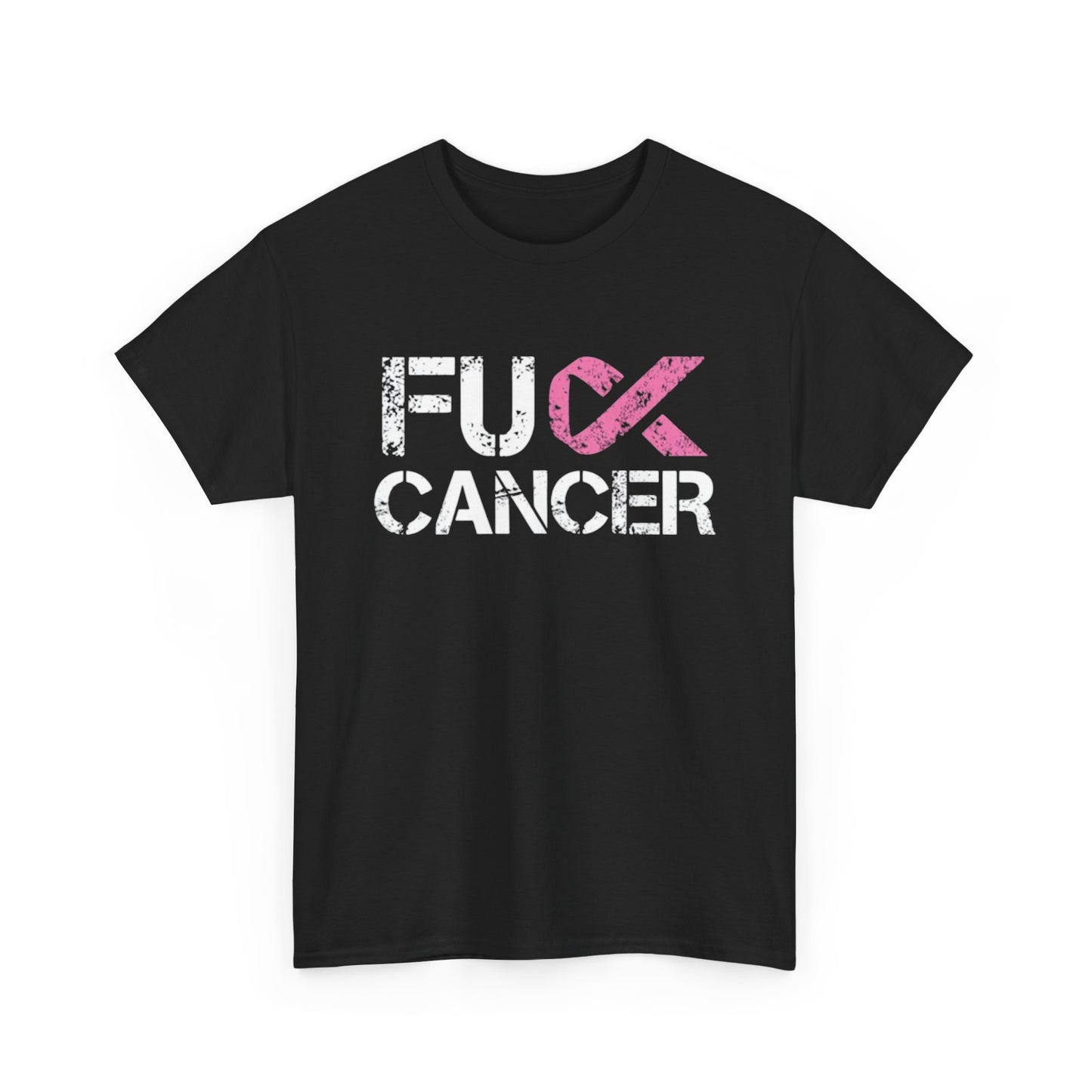 Fu Cancer Awareness Graphic T Shirt Unisex Heavy Cotton Tee