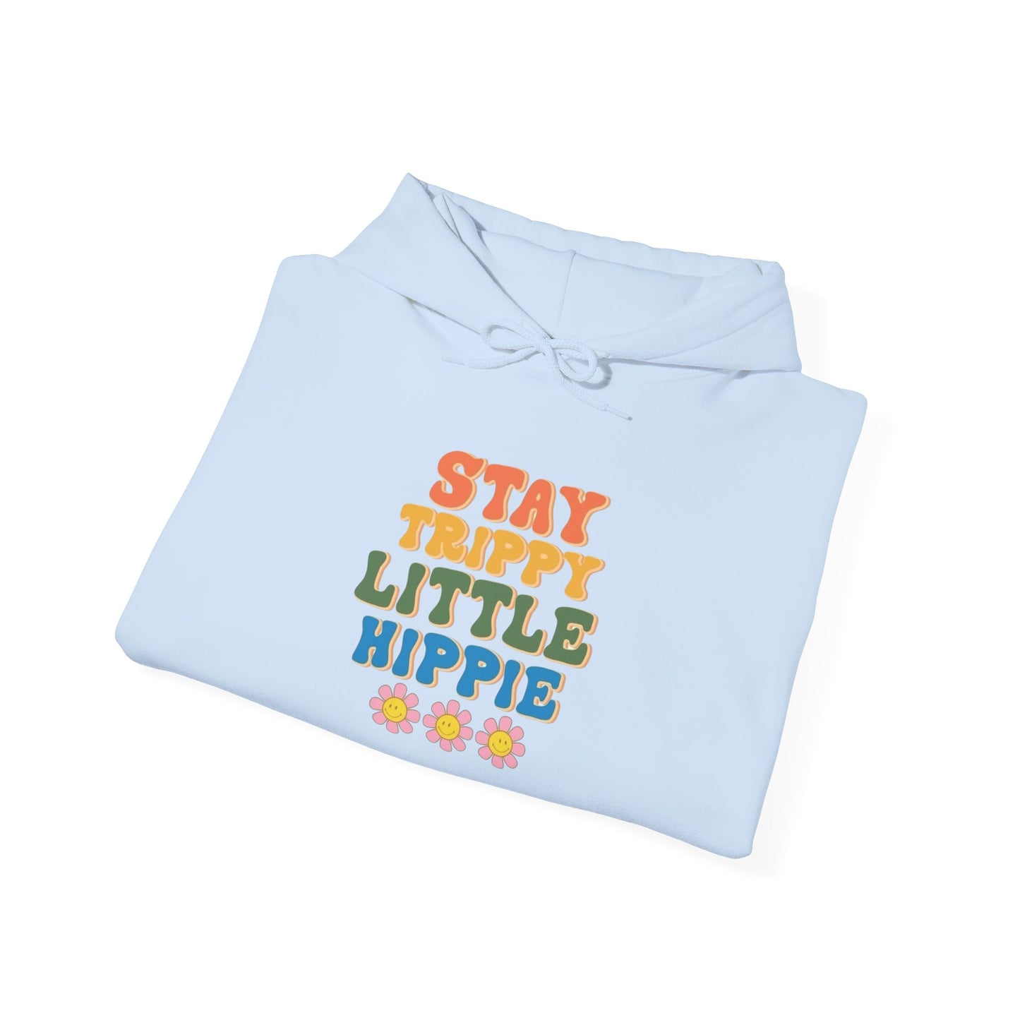 Stay Trippy Little Hippie Graphic Hoodie Unisex Heavy Blend™ Hooded Sweatshirt