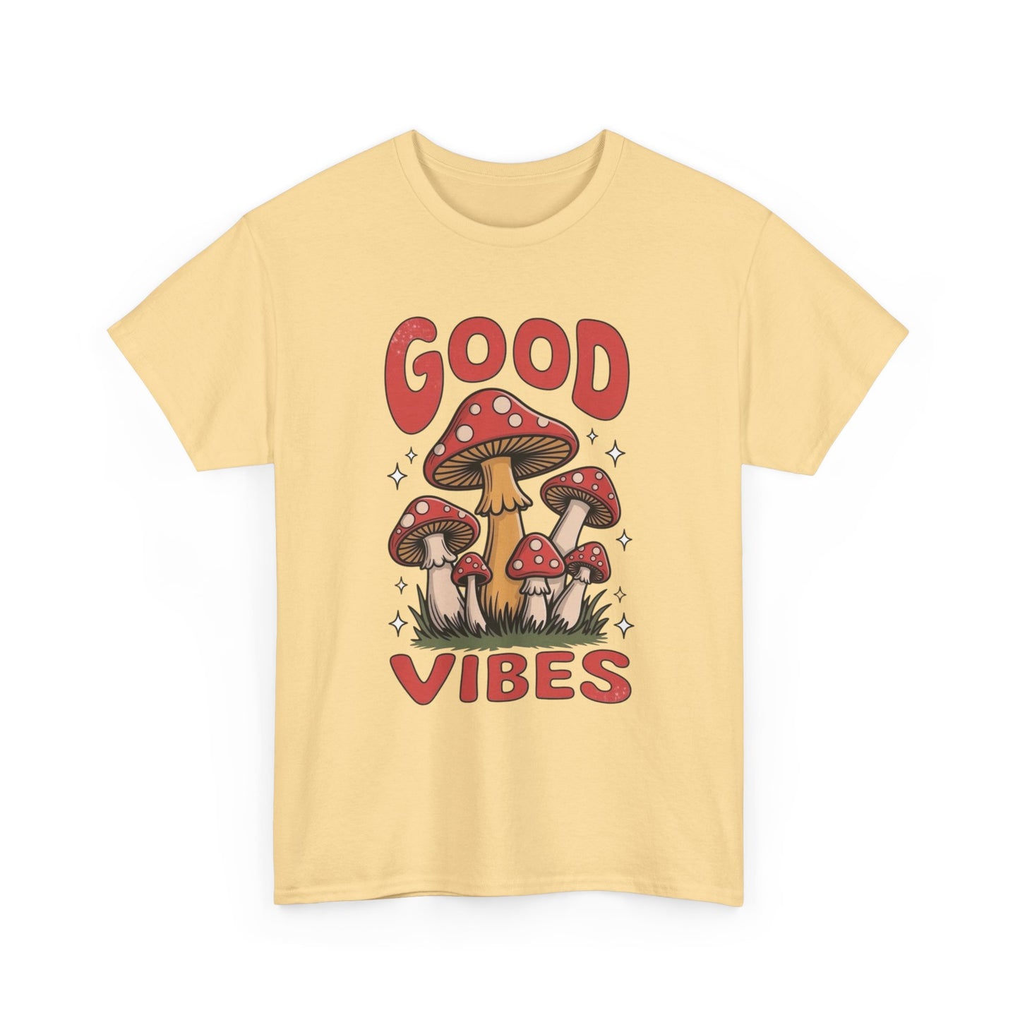 Good Vibes Mushrooms Graphic T Shirt Unisex Heavy Cotton Tee