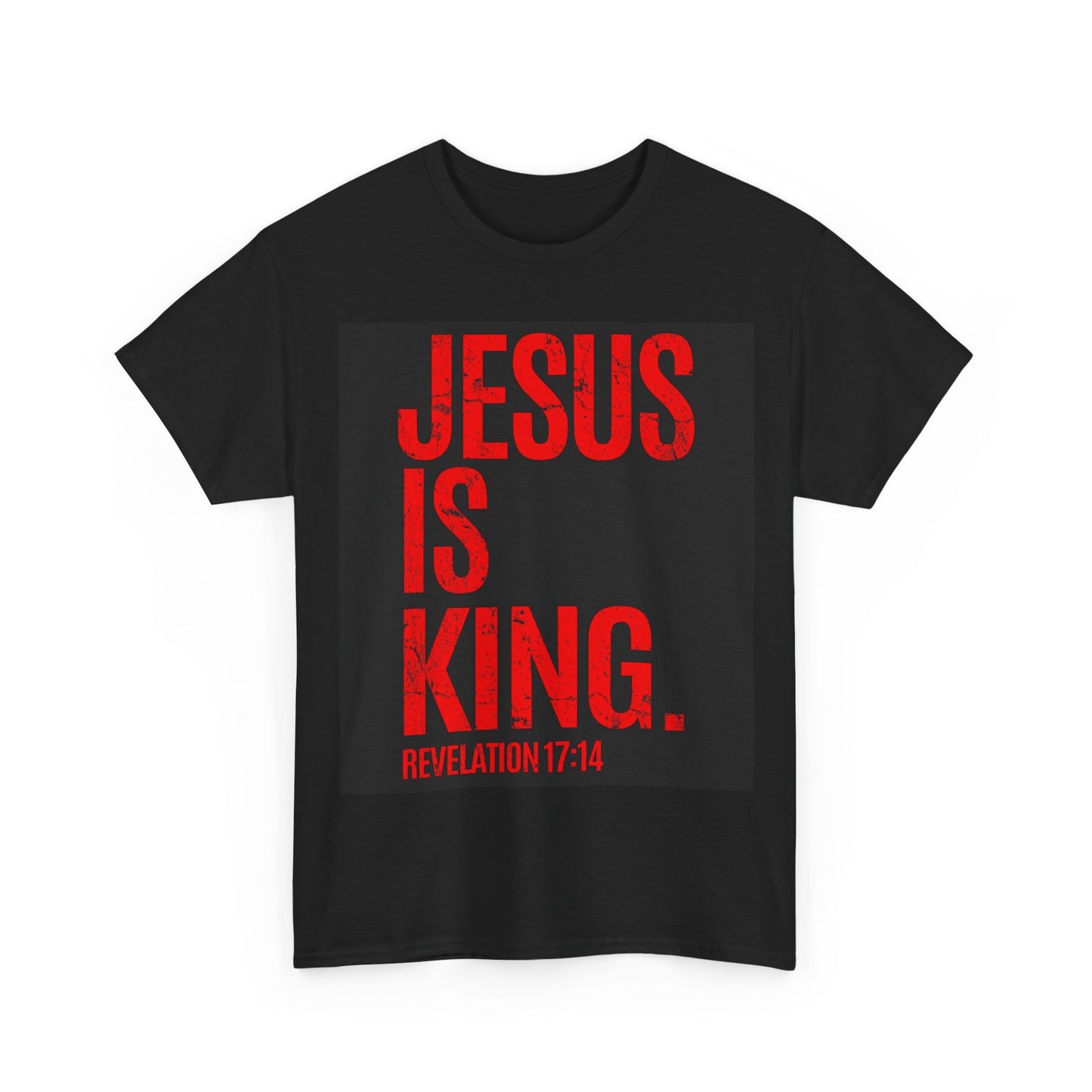 Jesus is King Tshirt God Religion Graphic Unisex Heavy Cotton Tee