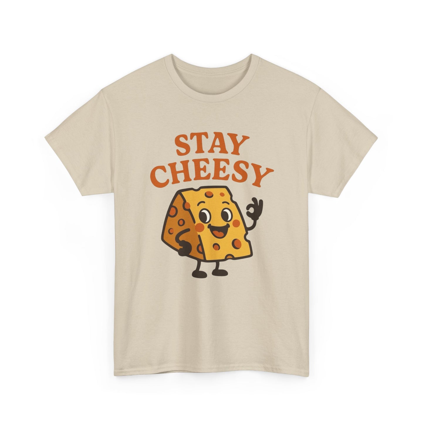 Stay Cheesy Graphic T Shirt ADULT NEW