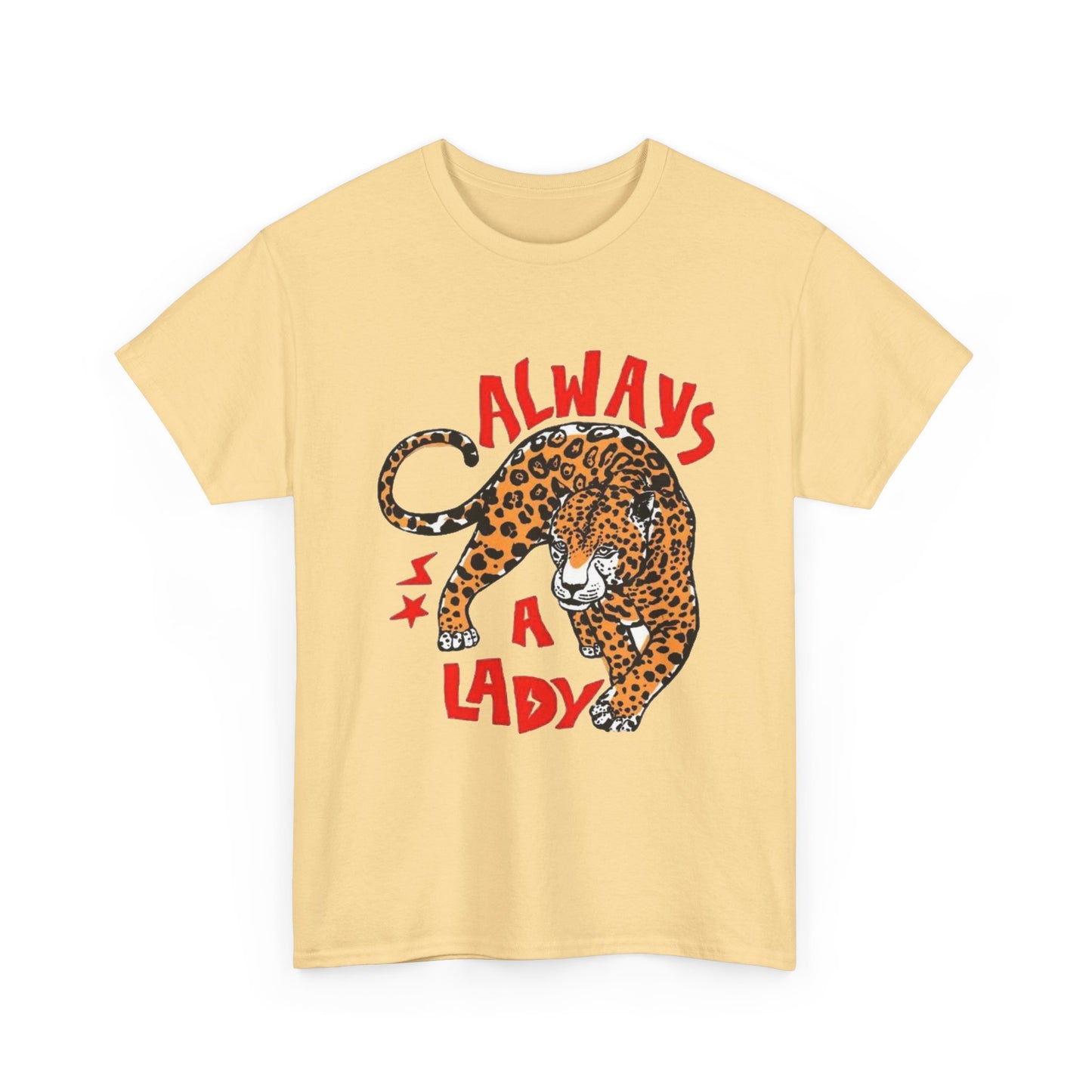 Always A Lady Cheetah Retro Graphic T Shirt Regular Men's Heavy Cotton Tee