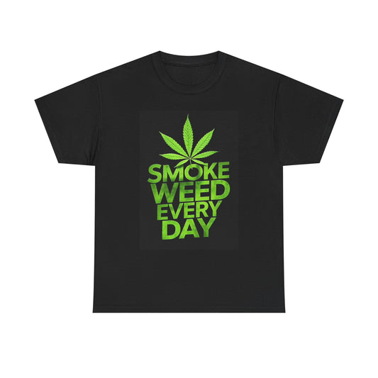 Smoke Weed Every Day T Shirt Funny Pot Leaf Graphic Unisex Heavy Cotton Tee