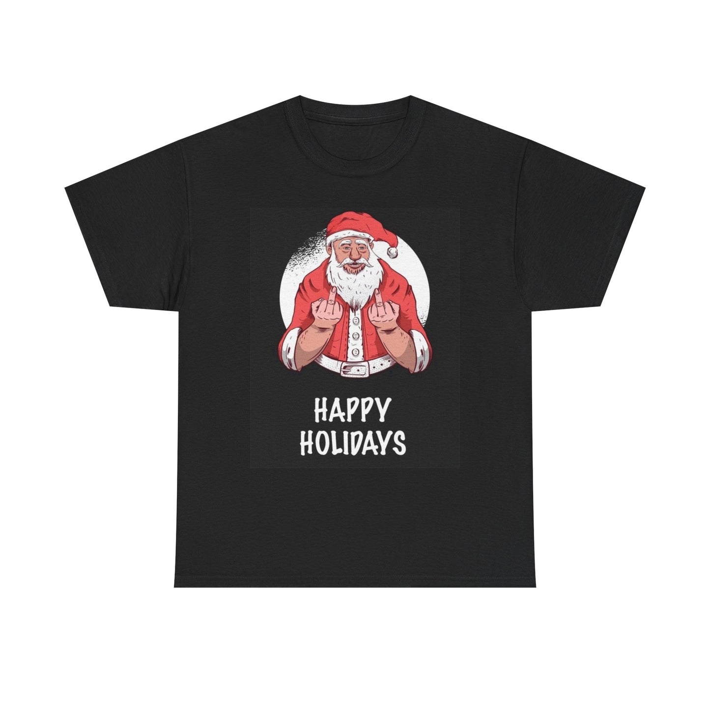 Happy Holidays Graphic T Shirt Funny Santa Middle Finger Unisex Heavy Cotton Tee