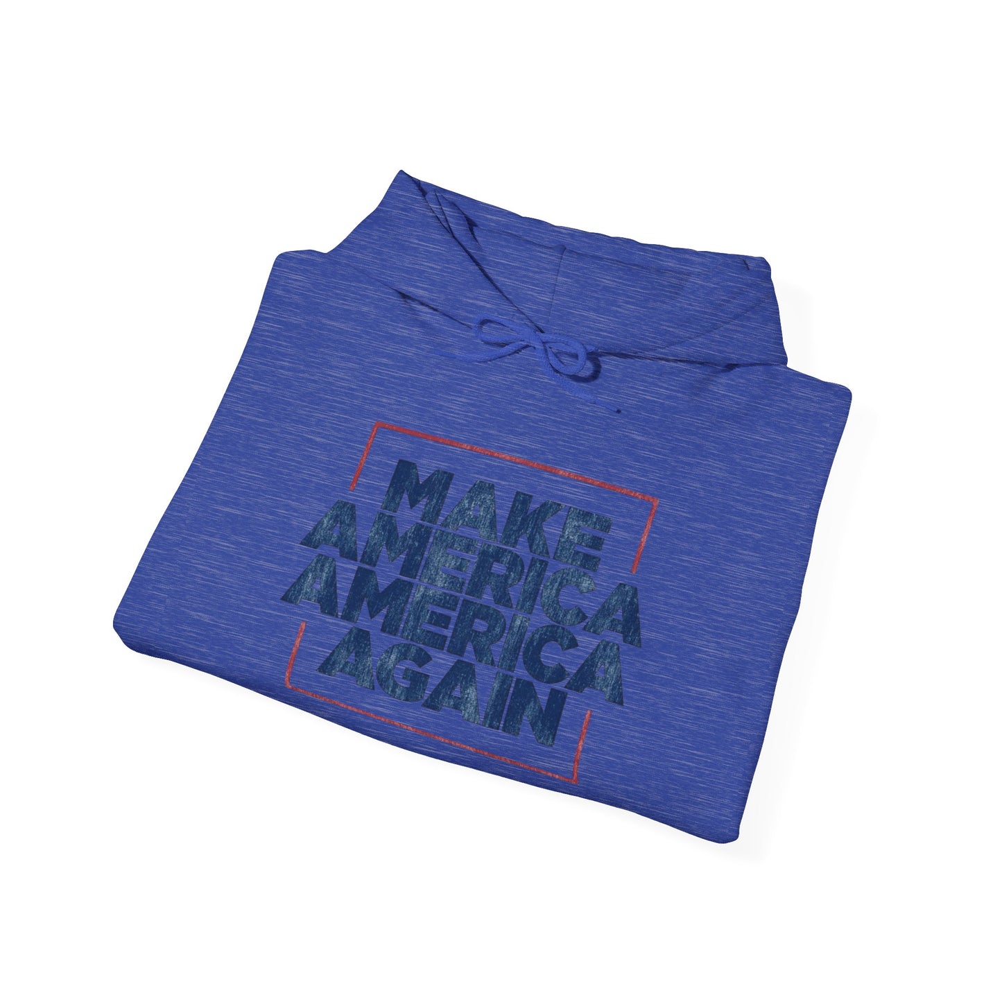Make America America Again Graphic Hoodie Heavy Blend™ NEW Sweatshirt